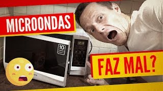 ☢️MICROONDAS FAZ MAL O Que Acontece Com a Comida [upl. by Jehias212]