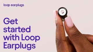 Getting started with Loop Earplugs — For Loop Beginners [upl. by Rodenhouse]