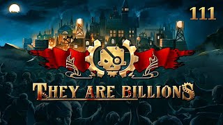 They Are Billions  Part 111 Harp No More [upl. by Janaye257]