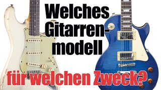 E Gitarre kaufen  Welches Modell [upl. by Ydur495]