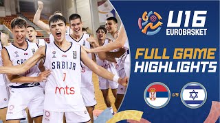 QuarterFinals Serbia 🇷🇸 vs Israel 🇮🇱  Highlights  FIBA U16 EuroBasket 2024 [upl. by Hilel122]