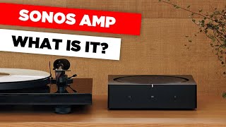 Sonos Amp What Is It [upl. by Madanhoj]