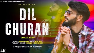 Dil Churan Mashup Maahi Aamir  Adil Dks New Superhit Kashmiri Song [upl. by Thurman484]