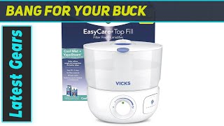 Vicks EasyCare TopFill Ultrasonic Humidifier Best Overall [upl. by Nohpets]