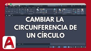 Cómo conocer y cambiar la circunferencia de un círculo en AutoCAD paso a paso [upl. by Anthony]