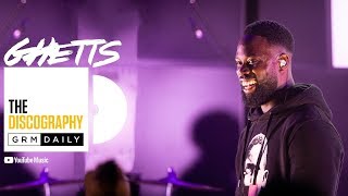 Ghetts  The Discography  GRM Daily [upl. by Isolt]