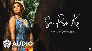 Vina Morales  Sa Puso Ko Audio 🎵  Mamahalin Ka Niya [upl. by Uohk]