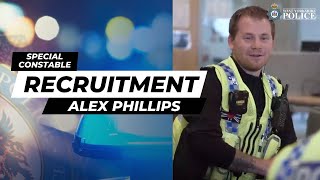 Special Constable recruitment  Alex Phillips [upl. by Cate]