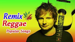 New Male Reggae Songs 2018  New Reggae Remix Of Popular Songs 2018  Best Reggae Music 2018 [upl. by Hasin]