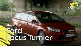 Ford Focus Turnier Die bessere Wahl [upl. by Frederich]