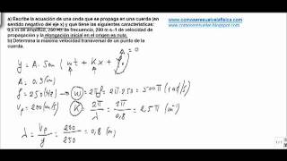 Fisica movimiento ondulatorio maxima velocidad transversal [upl. by Airdnassac799]