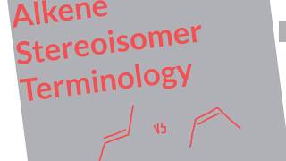 54 CHM2210 Alkene Stereoisomers [upl. by Eiramaneet]