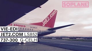 JET2COM  Vienna  Edinburgh  737300  Trip Report  Full Flight [upl. by Kilby]