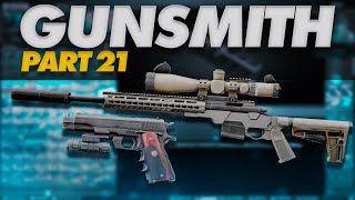 Gunsmith Part 21 Build Guide  Escape From Tarkov Patch 140 [upl. by Lahpos]