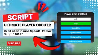 Ultimate Player Orbiter Script  Orbit at an insane Speed  Roblox Script 2024rbxscripts [upl. by Arun]