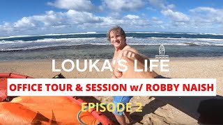 Naish Office Tour amp Session with Robby NAISH  Loukas Life 2 [upl. by Phila891]