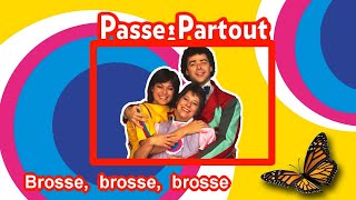 PassePartout Brosse brosse brosse Karaoke [upl. by Leiva]