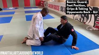 BJJ  Basics Guard Feet position grips taking opponents back [upl. by Leirbaj974]