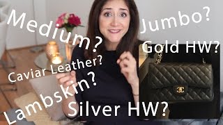 Deciding btw Jumbo vs Medium Caviar vs Lambskin Gold vs Silver Hardware [upl. by Magnien]