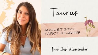 TAURUS  A VERY PERSONAL MESSAGE amp READING  August 2022 Tarot Reading [upl. by Dolli973]