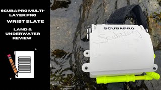 Dive Slate Check Out my Review Of Scubapros Multi Layer Pro Wrist Dive Slate [upl. by Melvin18]