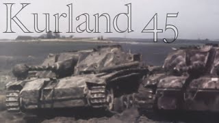 KURLAND TWILIGHT OF RESISTANCE TO SURRENDER 51945  unreleased footage of German armor  combat [upl. by Ethelin13]