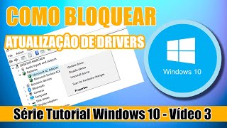 Como bloquear atualização de drivers Windows 10 [upl. by Gudrin149]