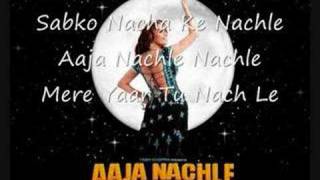 Aaja Nachle Lyrics [upl. by Clyve908]