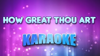 Gospel  How Great Thou Art Karaoke amp Lyrics [upl. by Wendin]