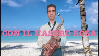 CON IL NASTRO ROSA  LUCIO BATTISTI  Armando Sax FREE SCORE [upl. by Kendricks]