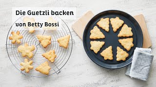 Worauf musst du beim Guetzli backen achten  Tipps amp Tricks von Betty Bossi [upl. by Batchelor]