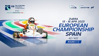 FIA Karting European Championship KZ  KZ2 Round 1 Zuera  Spain Sunday [upl. by Flagler]