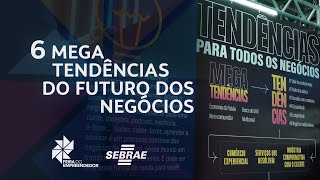 6 Mega Tendências do Futuro dos Negócios [upl. by Prendergast]