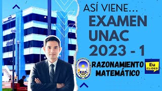 🥇 Examen de Admisión RAZONAMIENTO MATEMÁTICO 🔢 UNAC Solucionario 2023  1 Universidad del Callao [upl. by Aened]