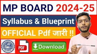 MP BOARD OFFICIAL SYLLABUS amp BLUEPRINT 🔥 mp board syllabus and blueprint 202425 pdf download [upl. by Schonfield]