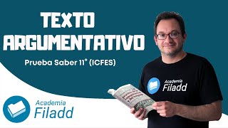 El texto argumentativo  Características y estructura  Prueba Saber 11° ICFES  Filadd [upl. by Guibert]