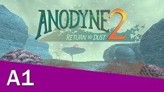 Anodyne 2 Return to Dust A1 Anodyne Ending [upl. by Kraft]