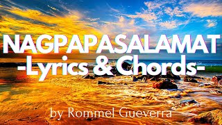 NAGPAPASALAMAT LYRICS amp CHORDS  Rommel Guevarra [upl. by Solon221]