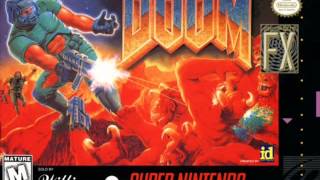 Doom SNES Soundtrack  E3M1  Untitled [upl. by Gardel]