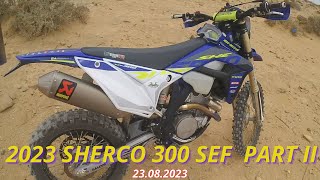 2023 SHERCO 300 SEF PART II 23082023 107 [upl. by Omari717]