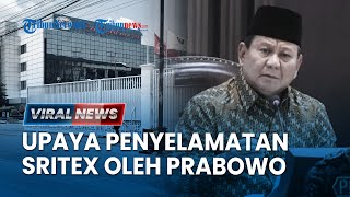 🔴Sritex Diputus Pailit Prabowo Utus Wamenaker ke Sukoharjo untuk Pantau Kondisi Terkini [upl. by Marley]