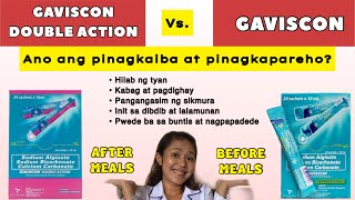 GAVISCON ADVANCE vs GAVISCON DOUBLE ACTION GAMOT SA HYPERACIDTY ACID REFLUX GERD AT HEARTBURN [upl. by Folly]