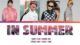 SSAK3 feat KWANG HEE  In Summer Color Coded Lyrics가사 HanRomEng [upl. by Gillespie]