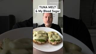 Tuna melt and my blood sugar glucose bloodsugar insulinresistant1 tunamelt recipe [upl. by Bomke102]