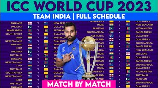 ICC 2023 World Cup Schedule amp Fixture Revealed  Team India World Cup 2023 Schedule Match By Match [upl. by Ennayhs]