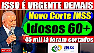 🚨URGENTE DEMAIS Novo corte do INSS para quem É IDOSO COM 60 ANOS ou MAIS [upl. by Iseabal200]