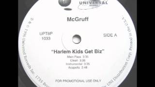 McGruff  Harlem Kids Get Biz [upl. by Irianat747]