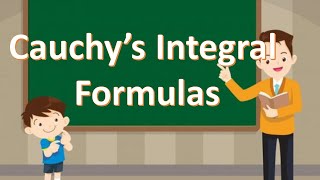 Cauchy’s Integral Formulas  Liouville’sTheorem [upl. by Kcirdorb]