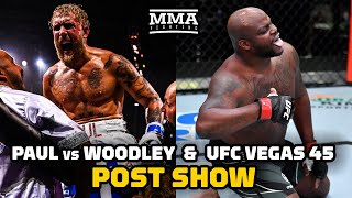 Paul vs Woodley II amp UFC Vegas 45 Post Show Live Stream  MMA Fighting [upl. by Ical]