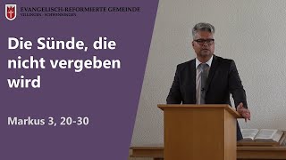 Die Sünde die nicht vergeben wird Markus 3 2030  Peter Wall [upl. by Storer378]